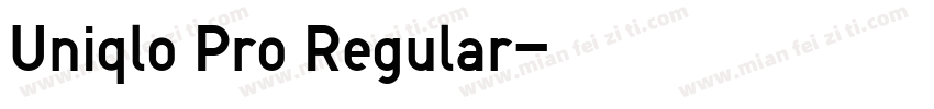 Uniqlo Pro Regular字体转换